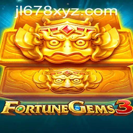 Exploring the Thrilling World of FortuneGems3: A Modern Gaming Adventure