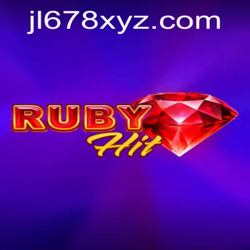 Unveiling RubyHit: A New Era in Strategy Gaming with a Twist of JL678